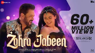 Zohra Jabeen | Sikandar | Salman Khan, Rashmika| Pritam|Nakash, Dev, Mellow D| Sajid N|AR Murugadoss