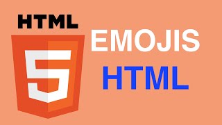 Bài 24: Biểu tượng cảm xúc | Tự học HTML | HTML EMOJIS