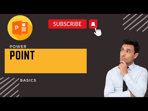 POWERPOINT  BASICS