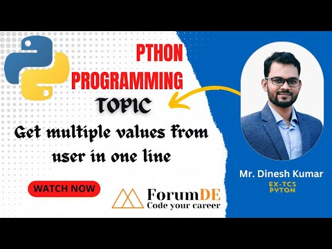 🎥 Get Multiple Values from User in One Line | Explained by Mr. Dinesh Kumar 🎥 #education #python