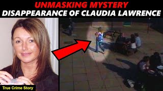 Claudia Lawrence's Haunting Vanishing: What Really Happened? | True Crime Documentary | Crime Story