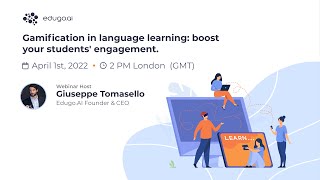 Gamification in language learning: boost your students' engagement