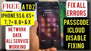 IPhone 5s, 6, 6s, 6s Plus, 7, 7 Plus 8, 8 Plus, X Icloud/Passcode Disable Bypass Work With Network