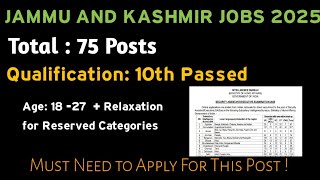 J&K JOBS 75 POSTS 2025 #jobs