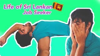 Life of Sri Lankan Job Seeker -  DreamJobs.lk