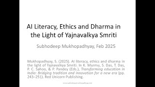 AI Literacy, Ethics and Dharma in the Light of Yajnavalkya Smriti