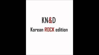 KN&D's 4th TRACK :: Korean ROCK edition