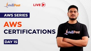 AWS series day 15: AWS Certifications | AWS Certifications Guide | AWS Certifications Roadmap