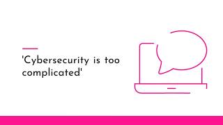 Busting Cyber myths