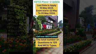 KIIT | KIIT Admission Process | KIITEE Phase-2 Date | Exam Pattern | Kiitee Phase-2 #kiit #kiitee