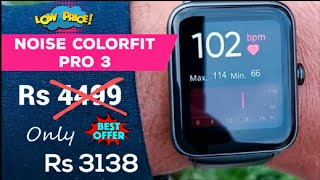 Noise Colorfit Pro 3 |Only at 3138 Rs |Best watch