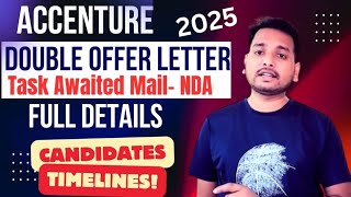 Accenture Again Sending Offer Letter Mail 2025 | Non-disclosure Agreement | Candidates Timelines, JL