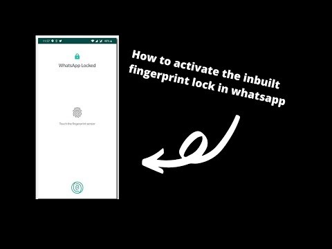 How to activate WhatsApp's inbuilt fingerprint lock?