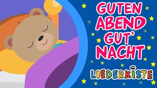 Guten Abend, gute Nacht -  German Lullabies | Liederkiste
