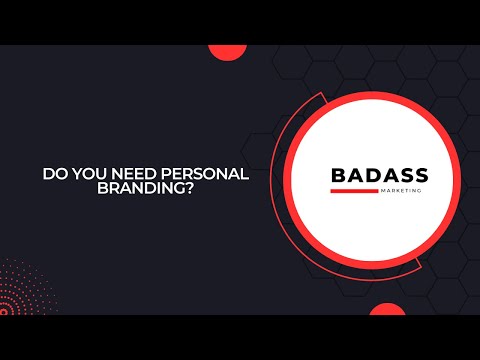 Do You Need Personal Branding?