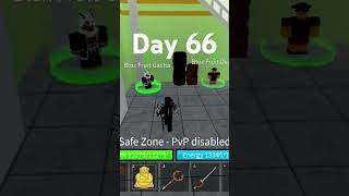 Day66 of rolling fruits in blox fruits #roblox #bloxfruits #day66 #1to100challenge #RobloxAdventures