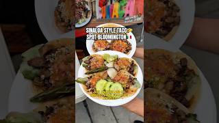SINALOA STYLE TACO SPOT IN BLOOMINGTON, CA