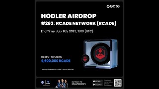 GateLive |  HODLer Airdrop RCADE Network (RCADE)