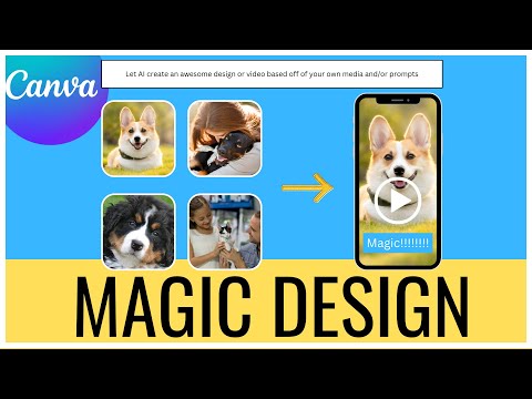 Canva Magic Design | From Image or Prompt to Video or Design Instantly!