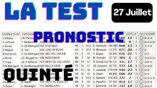 Programme 27 JUILLET Pronostic Quinté du demain LA TEST