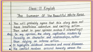 the summer of the beautiful horse class 11 questions answers | snapshot chapter 1 class 11 questions