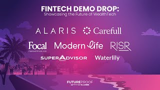 Fintech Demo Drop: Showcasing the Future of WealthTech