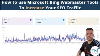 How to Use Microsoft Bing Webmaster Tools to Increase Your SEO Traffic