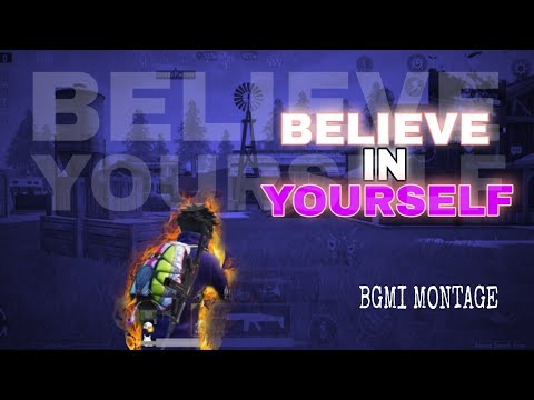 BELIEVE IN YOURSELF  ll BGMI MONTAGE ll SpidyBhai Gaming
