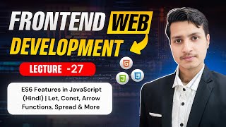 ES6 Features in JavaScript (Hindi) | Let, Const, Arrow Functions, Spread & More | Pluto Academy