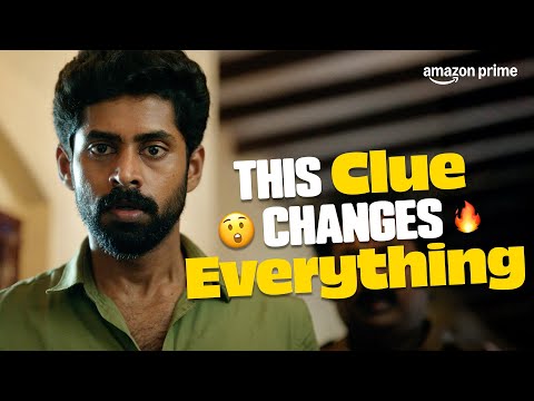 Look CLOSER.. or you'll MISS IT! | Suzhal: The Vortex Season 2 | Kathir | Prime Video India