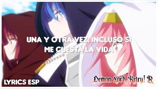 Maou-sama, Retry! R Op / "Ashita Sekai ga Owaru to Shitemo " Sub - Esp