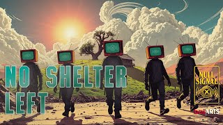 [Alternative] NULL SIGNAL - NO SHELTER LEFT (Offical Audio)