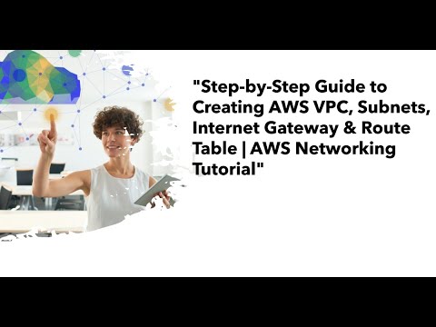 "Step-by-Step Guide to Creating AWS VPC, Subnets, Internet Gateway & Route Table | AWS VPC Tutorial"