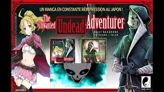 #268 Avis Manga The Unwanted Undead Adventure : Evolution Time !