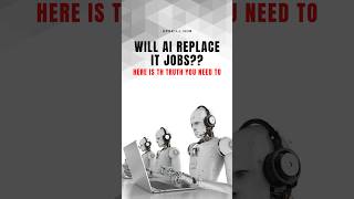 Can AI Replace You? The Truth About IT Jobs & the Future #aitoday #transformai