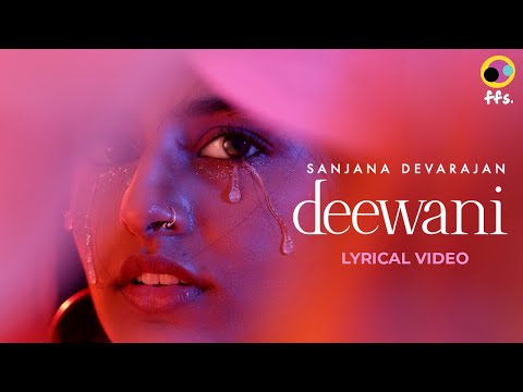 Deewani (Official Lyrical Video) |  @sanjana_devarajan   | Love In 144p | New Indian Indie Song 2025