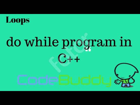 (8/14) do while program in C++ | Beginners