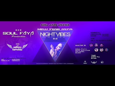 NightVibes 2.0 Aftermovie By Soul Faya Production