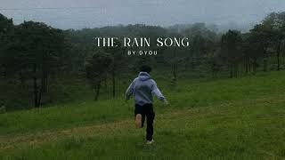 Dyou - the rain song / বৰষুণ