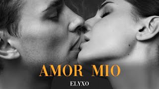 Elyxo - Amor Mio (Original Mix)