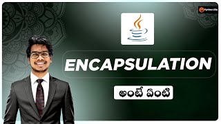 Encapsulation in Java Telugu