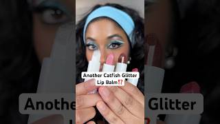 AD: ANOTHER CATFISH GLITTER LIP BALM⁉️🤨…. @halfmagicbeauty