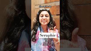 SERAPHIC#vocabulary #newenglishwords #englishwithvinie #englishchannel #learnenglish#englishteacher