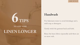6 Tips to Love Your Linen Longer: STEP 2 - Handwash