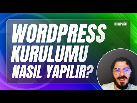 Wordpress Kurulumu: En Kolay Yöntem ile Wordpress Nasıl Kurulur?