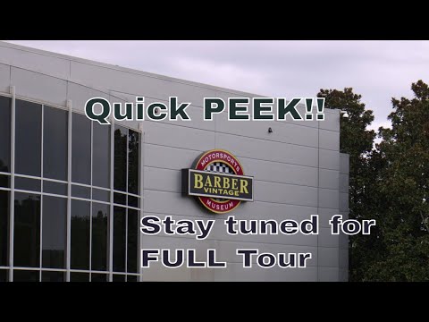 Barber  Motorsports Museum PART One