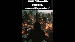 RiseAndShine☀️#PurposeDriven #PositiveVibes#StayLit#GoHard#WithFire#MoveUp#PureVibes#DailyPush#new