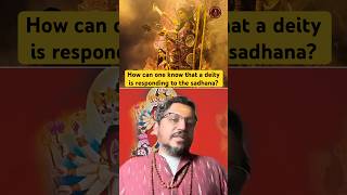 Is the deity responding to sadhana? | #mantrasadhana #tantra #hindudeity #rajarshinandy #shorts
