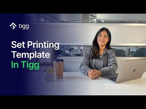 Customize Printing Templates in Tigg | Complete Tutorial