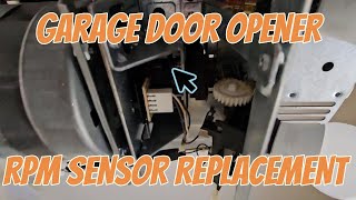 Garage Door Opener RPM Sensor Replacement